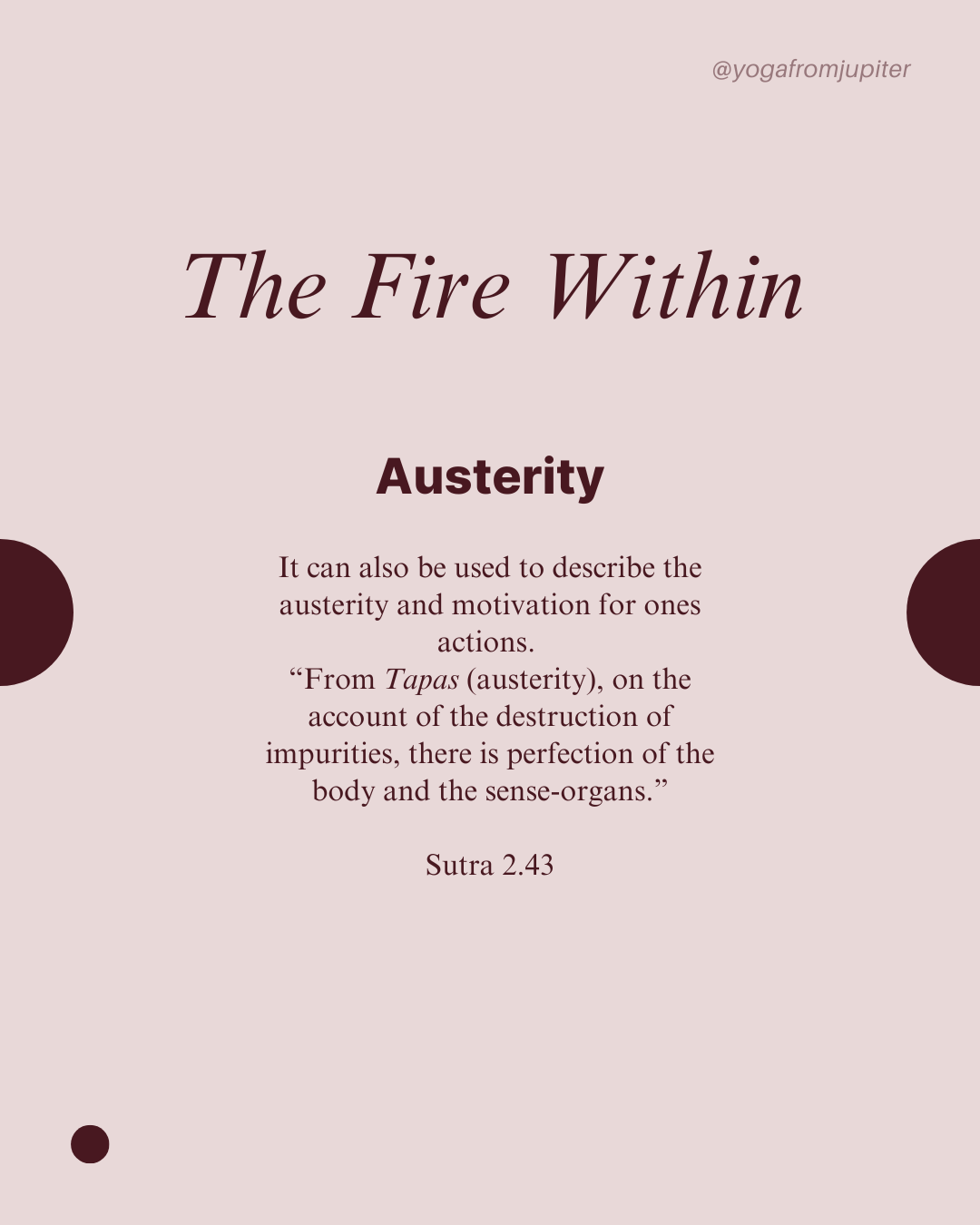 Text on plain background as follows: "The Fire Within. Austerity"